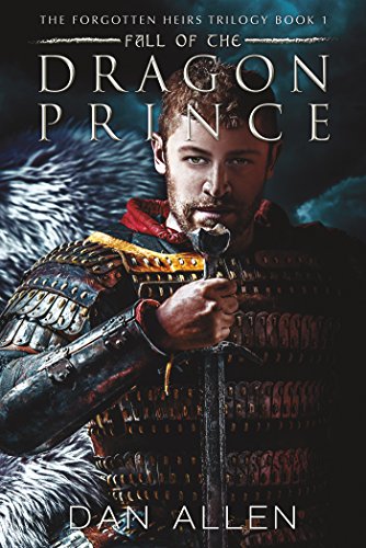 Beispielbild fr Fall of the Dragon Prince (Forgotten Heirs Trilogy) zum Verkauf von WorldofBooks