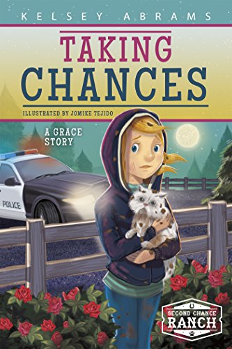 Beispielbild fr Taking Chances: A Grace Story (Second Chance Ranch) zum Verkauf von WorldofBooks