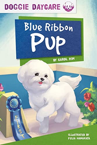 Stock image for Blue Ribbon Pup for sale by Better World Books