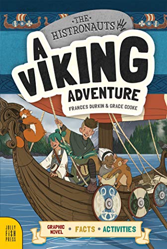 Beispielbild fr A Viking Adventure (Histronauts) zum Verkauf von St Vincent de Paul of Lane County