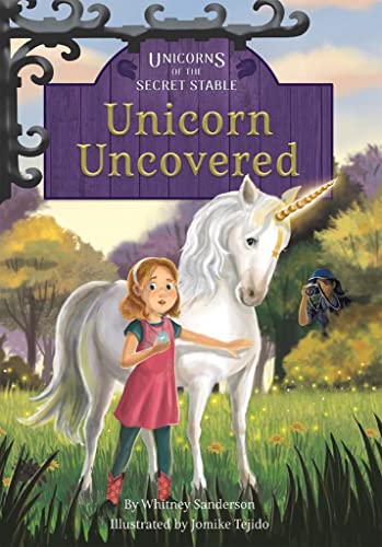 Stock image for Unicorns of the Secret Stable: Unicorn Uncovered: Book 2 for sale by ThriftBooks-Dallas