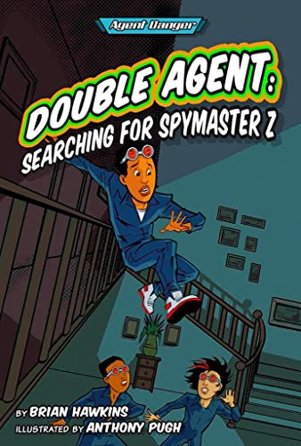 9781631635274: Double Agent: Searching for Spymaster Z (Agent Danger)