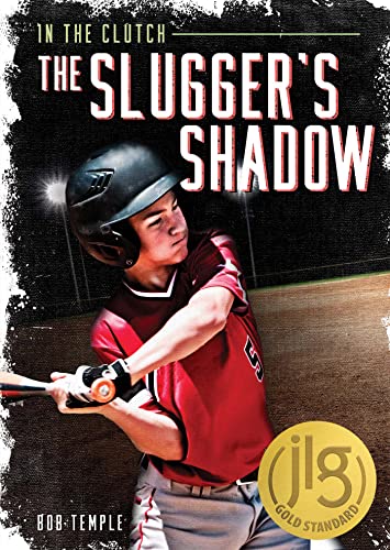 Beispielbild fr The Slugger's Shadow (In the Clutch) zum Verkauf von Monster Bookshop