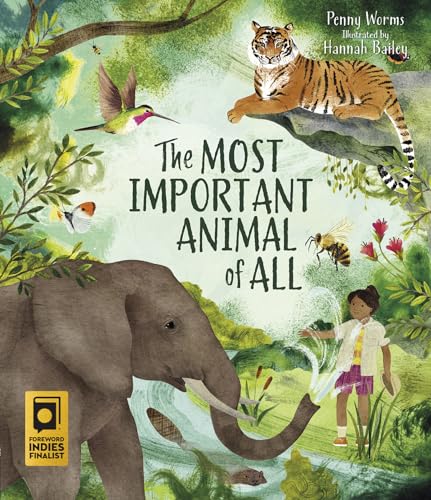 Stock image for The Most Important Animal of All for sale by Better World Books