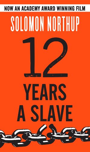 Beispielbild fr Twelve Years a Slave zum Verkauf von ThriftBooks-Atlanta