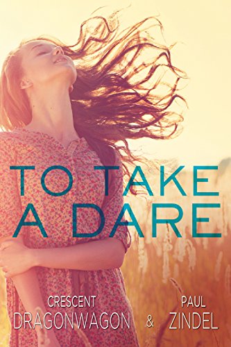 9781631680281: To Take a Dare