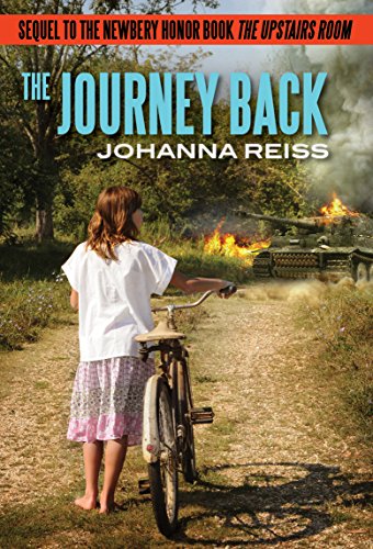 Imagen de archivo de The Journey Back: Sequel to the Newbery Honor Book The Upstairs Room a la venta por SecondSale