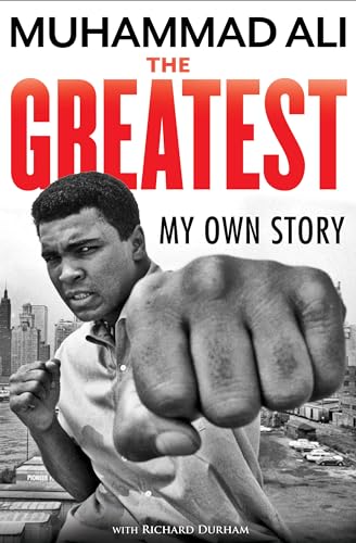 Beispielbild fr The Greatest : My Own Story zum Verkauf von Better World Books