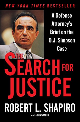 Beispielbild fr The Search for Justice: A Defense Attorney's Brief on the O.J. Simpson Case zum Verkauf von WorldofBooks