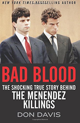 Imagen de archivo de Bad Blood: The Shocking True Story Behind the Menendez Killings a la venta por HPB-Diamond