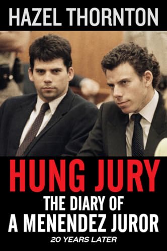 Beispielbild fr Hung Jury: The Diary of a Menendez Juror zum Verkauf von Lakeside Books