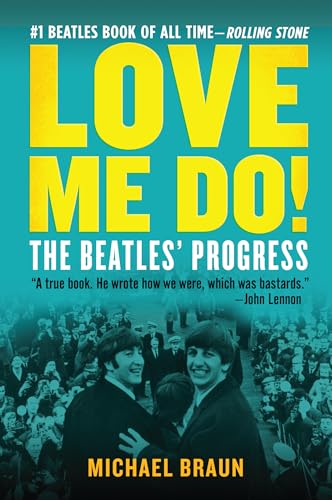 Imagen de archivo de Love Me Do! The Beatles' Progress a la venta por SecondSale