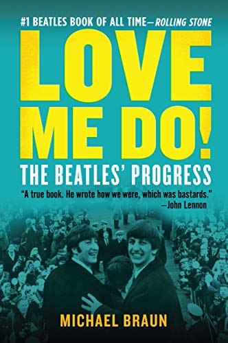 Stock image for Love Me Do! The Beatles' Progress for sale by SecondSale