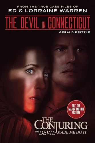 Beispielbild fr The Devil in Connecticut: From the Terrifying Case File that Inspired the Film   The Conjuring: The Devil Made Me Do It   zum Verkauf von Half Price Books Inc.