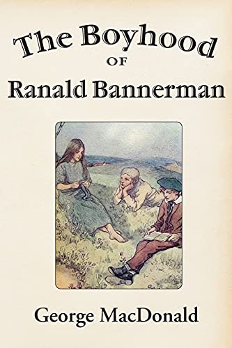 Stock image for The Boyhood of Ranald Bannerman for sale by GreatBookPrices