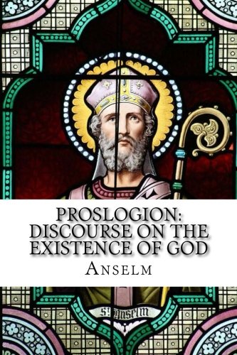 Stock image for Proslogion: Discourse on the Existence of God for sale by WorldofBooks