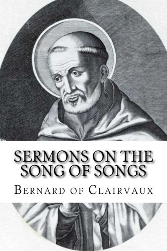 Stock image for Sermons on the Song of Songs for sale by GF Books, Inc.