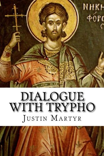 9781631740985: Dialogue with Trypho