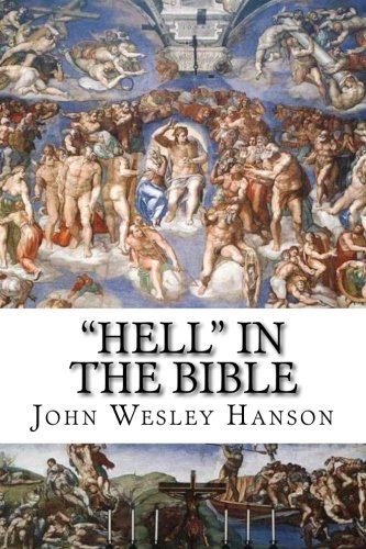 Stock image for Hell" in the Bible for sale by GF Books, Inc.