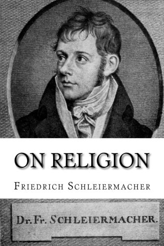 9781631741234: On Religion: Speeches to its Cultured Despisers
