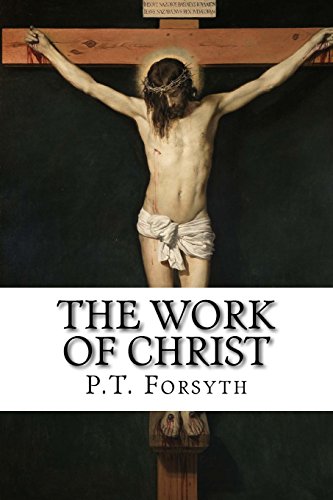 Stock image for The Work of Christ for sale by GF Books, Inc.