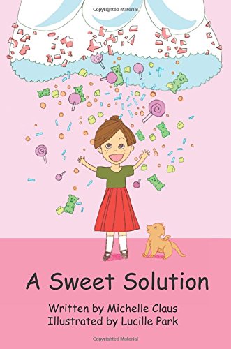 Stock image for A Sweet Solution for sale by Revaluation Books