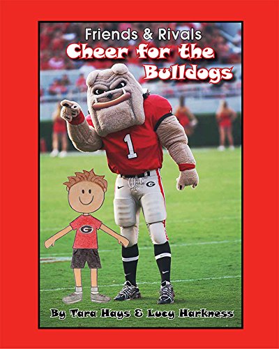 Beispielbild fr Friends and Rivals: Cheer for the Bulldogs zum Verkauf von ThriftBooks-Atlanta
