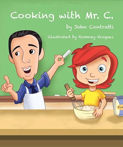 9781631772580: Cooking with Mr. C.