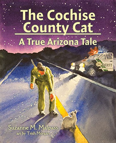 Imagen de archivo de The Cochise County Cat: A True Arizona Tale a la venta por -OnTimeBooks-