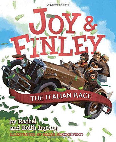 Beispielbild fr Joy & Finley: The Italian Race zum Verkauf von Irish Booksellers