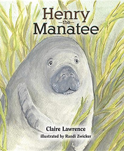 Stock image for Henry the Manatee for sale by ThriftBooks-Dallas