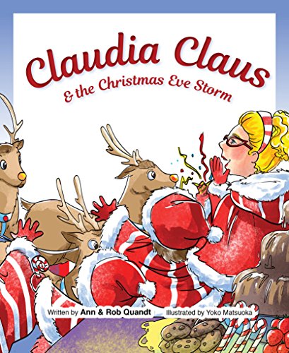 Stock image for Claudia Claus : The Christmas Eve Storm for sale by Better World Books: West