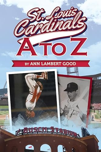Stock image for St. Louis Cardinals A to Z for sale by SecondSale