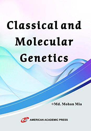 Stock image for Classical and Molecular Genetics for sale by dsmbooks