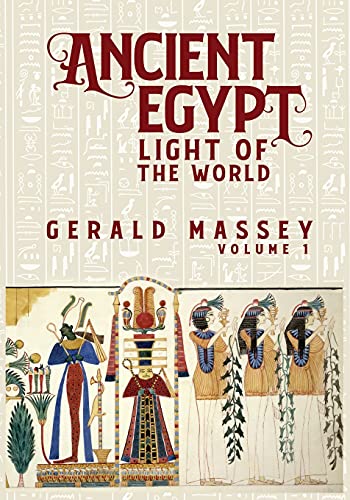 Stock image for Ancient Egypt Light Of The World Vol 1 for sale by Lakeside Books