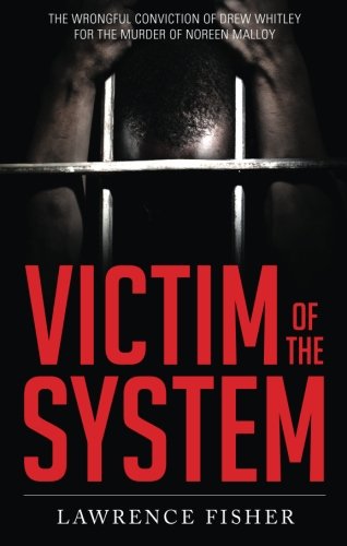 9781631853760: Victim of the System