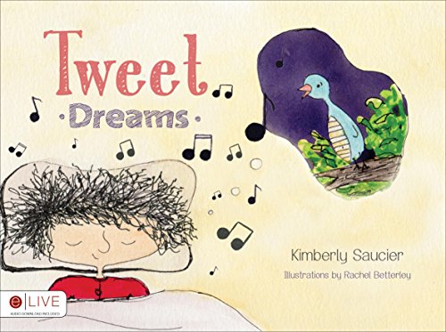 9781631854668: Tweet Dreams: Elive Audio Download Included