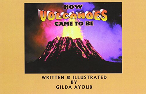 9781631856013: How Volcanoes Came to Be