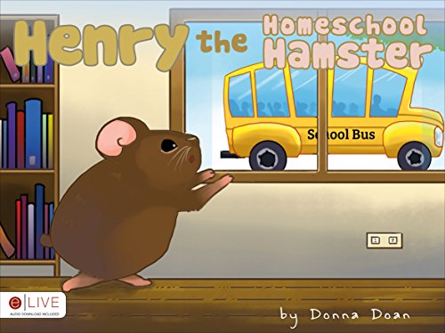 9781631859632: Henry the Homeschool Hamster