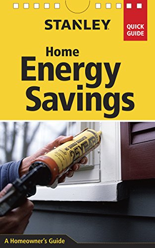 Stock image for Stanley Home Energy Savings for sale by Better World Books: West