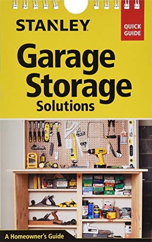 9781631861635: Stanley Garage Storage Solutions