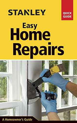 Stock image for Stanley Easy Home Repairs for sale by Better World Books