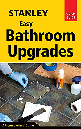 9781631863585: Stanley Easy Bathroom Upgrades