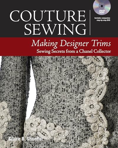 Beispielbild fr Couture Sewing: Making Designer Trims zum Verkauf von -OnTimeBooks-