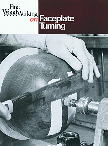 9781631867699: Fine Woodworking on Faceplate Turning