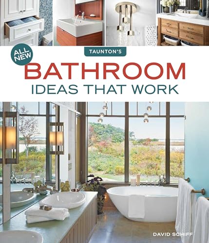 Stock image for All New Bathroom Ideas that Work for sale by Half Price Books Inc.