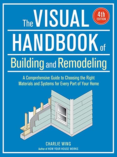 9781631868795: The Visual Handbook of Building and Remodeling: Fourth Edition