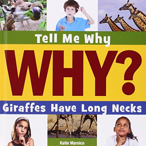 Imagen de archivo de Giraffes Have Long Necks a la venta por Better World Books: West