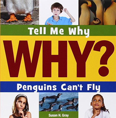 Stock image for Penguins Can't Fly (Tell Me Why (Cherry Lake)) for sale by Ergodebooks