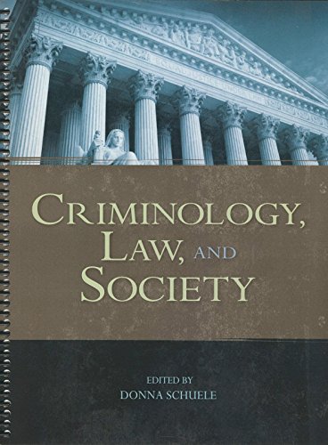 9781631892141: Criminology, Law, and Society